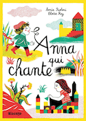 Anna qui chante [ancienne édition]